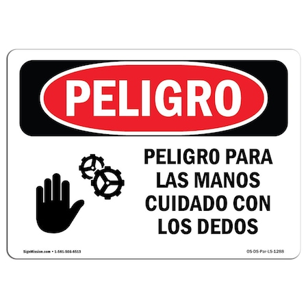 OSHA Danger, Hand Hazard Watch Your Fingers Spanish, 24in X 18in Aluminum